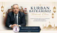 Muharrem Coşkun'un Kurban Bayramı Mesajı