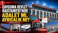 Çaycuma Devlet Hastanesi'nde adalet mi, ayrıcalık mı?
