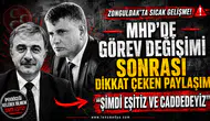 MHP’DE GÖREV DEĞİŞİMİ SONRASI DİKKAT ÇEKEN PAYLAŞIM: “ŞİMDİ EŞİTİZ VE CADDEDEYİZ”
