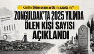 Zonguldak'ta 2025 yılında ölen kişi sayısı açıklandı!