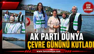 AK Parti Dünya Çevre Gününü kutladı