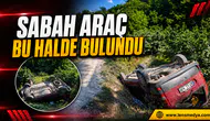 Sabah araç bu halde bulundu!