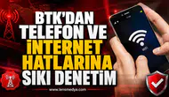 Telefon ve internet aboneliklerinde yeni dönem