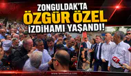 Zonguldak'ta Özgür Özel izdihamı yaşandı!