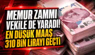 VEKİL MAAŞLARINA TEMMUZ ZAMMI: ÇİFTE AYLIK 512 BİN LİRAYI AŞTI