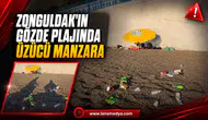 Zonguldak'ın gözde plajında üzücü manzara