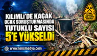 KİLİMLİ’DE KAÇAK OCAK SORUŞTURMASINDA TUTUKLU SAYISI 5’E YÜKSELDİ