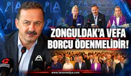 "Zonguldak'a vefa borcu ödenmelidir!"