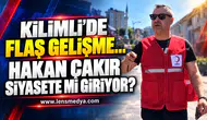 Hakan Çakır siyasete mi giriyor!