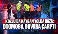 KOZLU’DA KAYGAN YOLDA KAZA: OTOMOBİL DUVARA ÇARPTI