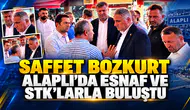 SAFFET BOZKURT ALAPLI’DA VATANDAŞI DİNLEDİ