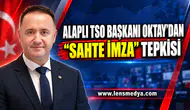 ALAPLI TSO BAŞKANI OKTAY’DAN “SAHTE İMZA” TEPKİSİ