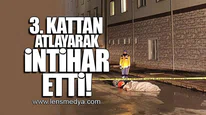 3. KATTAN ATLAYARAK İNTİHAR ETTİ!
