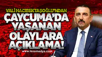 Vali Hacıbektaşoğlu’ndan Çaycuma’da Yaşanan Olaylara Açıklama