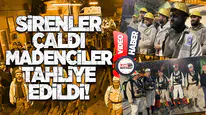 Sirenler Çaldı, Madenciler Tahliye Edildi!