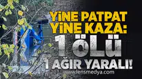 Yine patpat, yine kaza!