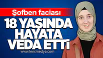 Şofben faciası: 18 yaşındaki Şebnem hayatını kaybetti