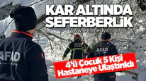 Kar Altında Seferberlik: 4’ü Çocuk 5 Kişi Hastaneye Ulaştırıldı