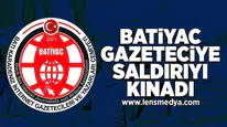BATİYAC gazeteciye saldırıyı kınadı!