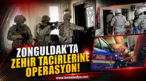 Zonguldak'ta zehir tacirlerine operasyon!