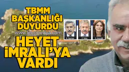 TBMM Başkanlığı duyurdu... Heyet İmralı'da!