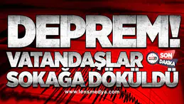 Deprem: Vatandaşlar Sokağa Döküldü