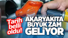 Akaryakıta dev zam kapıda: Tarih belli oldu