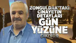 Zonguldak'taki cinayetin detayları gün yüzüne çıkıyor!