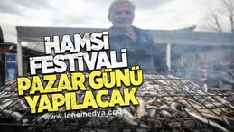 16. HAMSİ FESTİVALİ 23 KASIM PAZAR GÜNÜ YAPILACAK