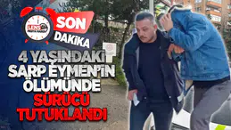 4 Yaşındaki Sarp’ın Ölümünde Sürücü Tutuklandı!