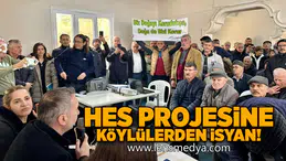 HES Projesine köylülerden isyan!