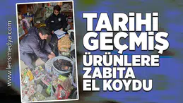 Tarihi geçmiş ürünlere zabıta el koydu!