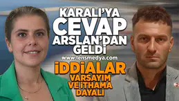 Karalı'ya cevap Arslan'dan geldi!