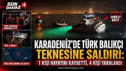 KARADENİZ’DE TÜRK BALIKÇI TEKNESİNE SALDIRI: 1 ÖLÜ, 4 YARALI