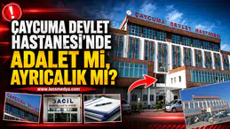 Çaycuma Devlet Hastanesi'nde adalet mi, ayrıcalık mı?