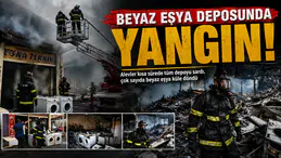 BEYAZ EŞYA DEPOSUNDA YANGIN: ÇOK SAYIDA CİHAZ KÜLE DÖNDÜ