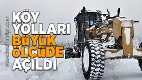 Köy yolları büyük ölçüde açıldı!