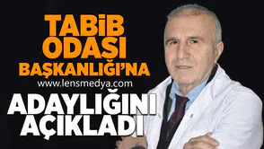 Tabip Odası Başkanlığı'na adaylığını açıkladı!