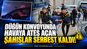 Düğün konvoyunda havaya ateş açan şahıslar serbest kaldı!