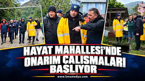 HAYAT MAHALLESİ’NDE ONARIM ÇALIŞMALARI BAŞLIYOR