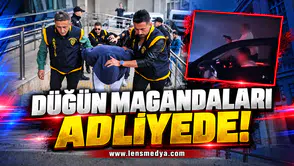 Düğün konvoyunda dehşet saçan şüpheliler adliyede!