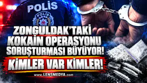 Zonguldak'taki kokain operasyonu soruşturması büyüyor... Kimler var kimler!