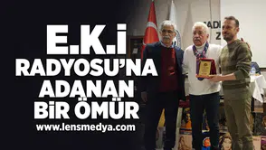 E.K.İ Radyosu'na adanan bir ömür!