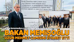 Bakan Memişoğlu Uzun Mehmet Camisi'ni ziyaret etti!