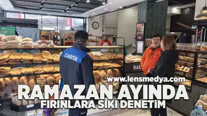 Ramazan ayında fırınlara sıkı denetim!