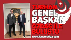 Turhan, Genel Başkan Özdağ ile görüştü!