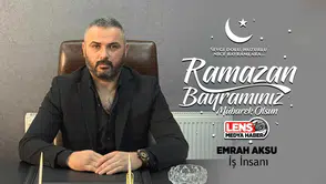 Emrah Aksu'nun Ramazan Bayramı Mesajı