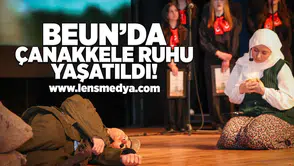 BEUN'da Çanakkele ruhu yaşatıldı!