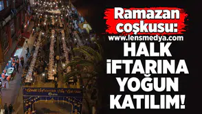 Ramazan Coşkusu: Halk İftarına Yoğun Katılım