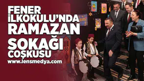 Fener İlkokulu'nda Ramazan Coşkusu